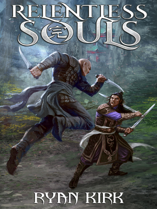 Title details for Relentless Souls by Ryan Kirk - Available
